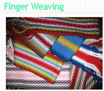 Finger Weaving